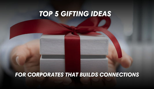 Corporate Gifting That Actually Builds Connections (Not Just Clutter) - Tinksy